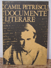 DOCUMENTE LITERARE- CAMIL PETRESCU foto