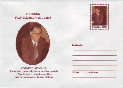 Aniversari, Filatelist Corneliu Spineanu, intreg postal necirculat, 1999 foto