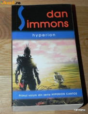 DAN SIMMONS - HYPERION. primul volum din seria Hyperion Cantos. science fiction foto