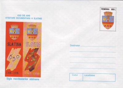 630 de ani - Slatina, Sigla manifestarilor, intreg postal necirculat, 1998 foto