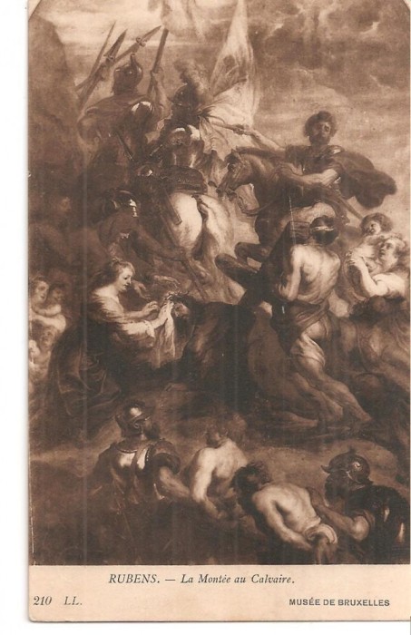 CPI (B5285) CARTE POSTALA - RUBENS - LA MONEE AU CALVAIRE, BRUXELLES
