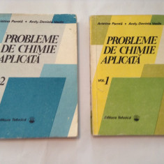 PROBLEME DE CHIMIE APLICATA * 2 vol. - A. Parota, Andy-D. Vasile - 1988