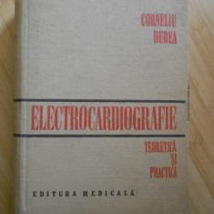 CORNELIU DUDEA--ELECTROCARDIOGRAFIE - TEORETICA SI PRACTICA