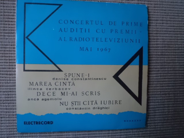 Concertul de Prime auditii Premii Radioteleviziunii 1967 single disc muzica pop