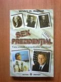 N4 Sex prezidential. Viata sexuala a presedintilor americani