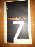 Secretul Zilei Z, Anul 1969 - Carte Istorie, Stare Buna, 256 Pagini