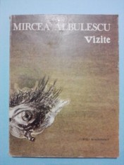 Vizite(poezii) / Mircea Albulescu / C62P foto