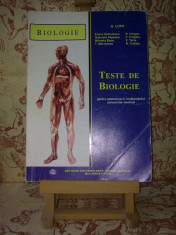 G. Lupu - Teste de biologie pentru admiterea in invatamantul univ med &amp;quot;A2178&amp;quot; foto