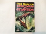 POUL ANDERSON - DANSATOAREA DIN ATLANTIDA,RF8/3,RF12/1, Nemira