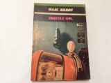 ISAAC ASIMOV - SOARELE GOL,RF8/2, 1975