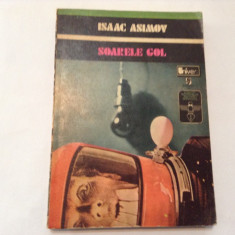 ISAAC ASIMOV - SOARELE GOL,RF8/2