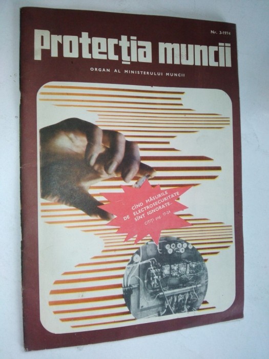 Revista PROTECTIA MUNCII, Nr. 3/ 1974