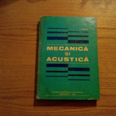 MECANICA SI ACUSTICA - Anatolie Hristev - 1982, 349 p.