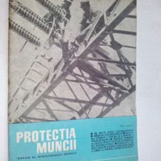 Revista PROTECTIA MUNCII, Nr. 4/ 1969