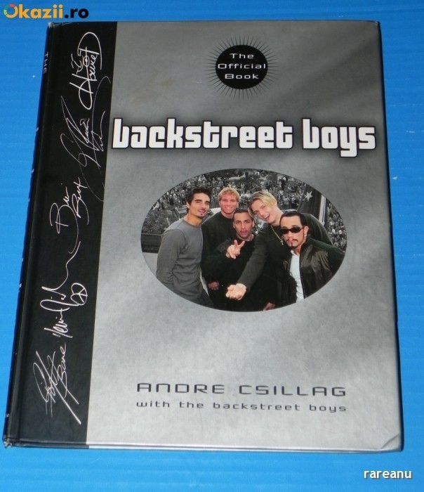 ANDRE CSILLAG - BACKSTREET BOYS THE OFFICIAL BOOK - CARTE ALBUM CU ILUSTRATII. TEXT IN LIMBA ENGLEZA foto mare ANDRE CSILLAG - BACKSTREET BOYS THE OFFICIAL BOOK - CARTE ALBUM CU ILUSTRATII. TEXT IN LIMBA ENGLEZA foto mare