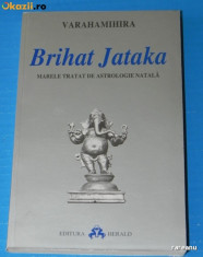 VARAHAMIHIRA - BRIHAT JATAKA MARELE TRATAT DE ASTROLOGIE NATALA foto