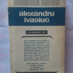 ALEXANDRU IVASIUC - BIBLIOTECA CRITICA