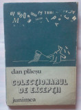 DAN PLAESU - COLECTIONARUL DE EXCEPTII, 1983