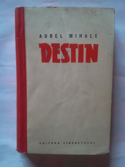 AUREL MIHALE - DESTIN