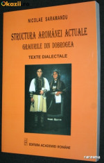 NICOLAE SARAMANDU - STRUCTURA AROMANEI ACTUALE -Graiurile din Dobrogea. aromani foto