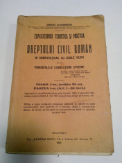 EXPLICATIUNEA DREPTULUI CIVIL ROMAN - ALEXANDRESCO - VOL. 1 - partea 1 -1926 foto