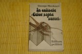 In culisele &quot;celor sapte surori&quot; - George Nicolescu - Editura politica - 1984