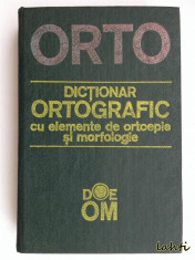 Dictionar ortografic cu elemente de ortoepie si morfologie - DOEOM foto