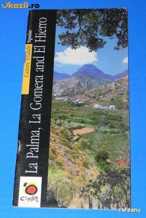 GHID TURISTIC LA PALMA, LA GOMERAEL HIERO CANARE SPANIA 2006 foto mare GHID TURISTIC LA PALMA, LA GOMERAEL HIERO CANARE SPANIA 2006 foto mare