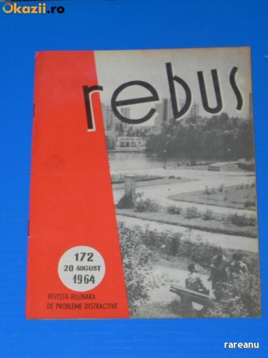 REVISTA REBUS 1964 NR 172 - NECOMPLETATA (00548 foto mare REVISTA REBUS 1964 NR 172 - NECOMPLETATA (00548 foto mare