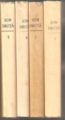 Ion Druta-Scrieri * 4 vol. foto