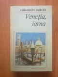 Z1 Emmanuel Robles - Venetia, iarna, 1988