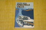 Arborele vietii - Victor Beda - Editura Militara - 1989