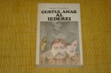 Gustul amar al iederei - Niculae Franculescu - Editura Militara - 1982