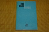 Fluviile - Paul Anghel - Cartea Romaneasca - 1980