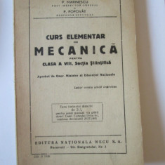 CURS ELEMENTAR DE MECANICA CLASA A VIII,SECTIA STIINTIFICA DIN 1946