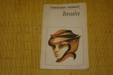 Insula - Constantin Vremulet - Editura Eminescu - 1984