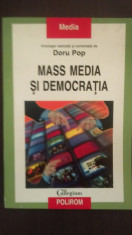 MASS MEDIA SI DEMOCRATIA - DORU POP foto