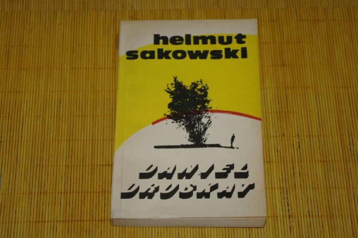 Daniel Druskat Hemut Sakowski - Editura Univers - 1986