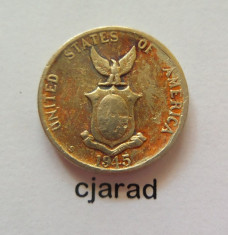 Moneda 5 Centavos Filipine - dominatie SUA 1945 (rara Argint!) *cod 401 foto