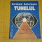 Tunelul - Bernhard Kellermann - 1992