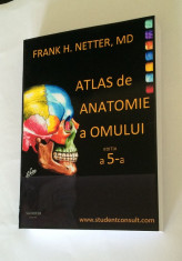 F.H. Netter editia a 5-a (lb romana) Atlas Anatomia Omului - NOU foto