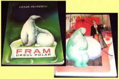 Fram ursul polar - roman pentru copii de Cezar Petrescu ilustratii A. Mihailescu foto