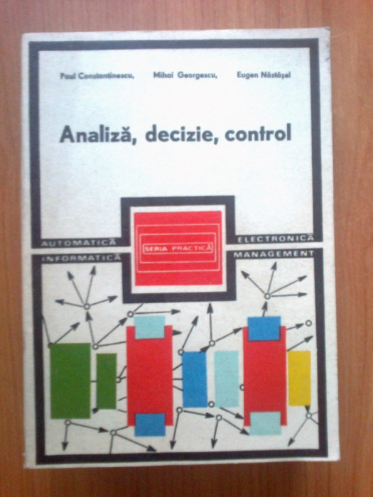 k2 Analiza, decizie, control, Paul Constantinescu , Mihai Georgescu , Eugen N