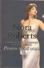 Nora Roberts - Pentru toata viata - 375505 foto