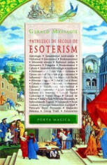 Gerald Messadie - Patruzeci de secole de esoterism - 376096 foto