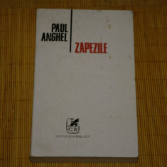 Zapezile - Paul Anghel - Cartea Romaneasca - 1984