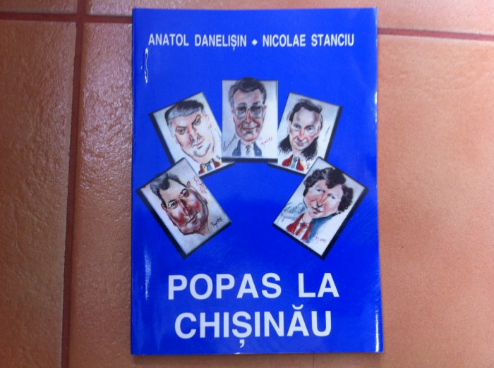 stefan pop popa&#039;s popas la chisinau ed. popa&#039;s art 1997 carte arta caricaturi