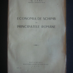 G. ZANE - ECONOMIA DE SCHIMB IN PRINCIPATELE ROMANE {1930}