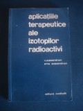 V. Wasserstrom - Aplicatiile terapeutice ale izotopilor radioactivi