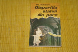 Disparitia statuii din parc - Rodica Ojog-Brasoveanu - Editura Militara - 1987